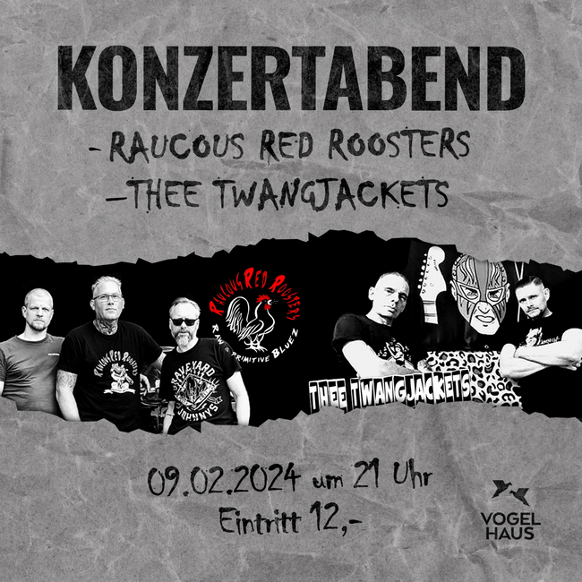 Raucous Red Roosters und Thee Twangjackets