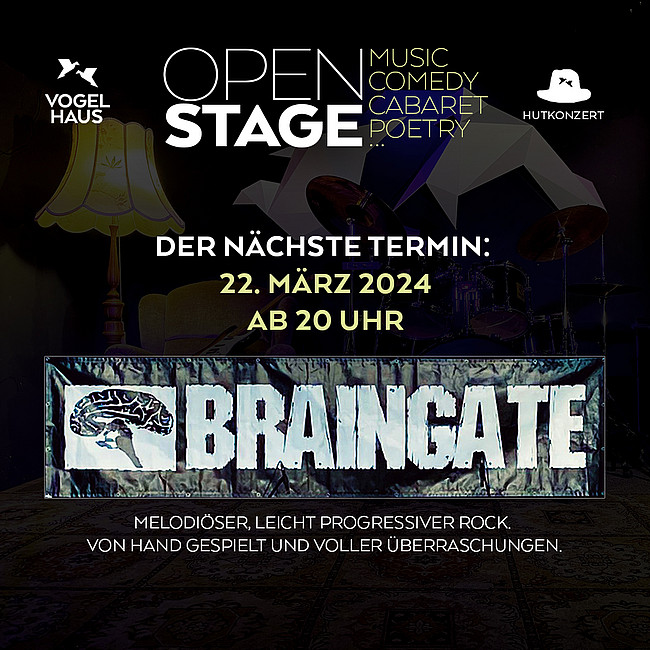 Open Stage - Die offene Kleinkunstbühne - mit BRAINGATE